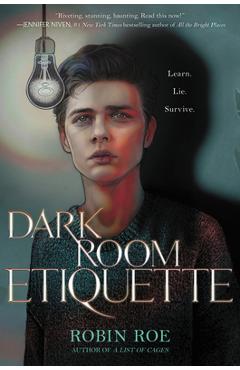 Dark Room Etiquette - Robin Roe