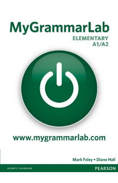 MyGrammarLab Elementary A1, A2 - Mark Foley, Diane Hall