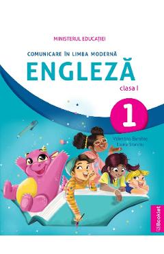 Comunicare in limba moderna engleza - Clasa 1 - Manual - Valentina Barabas, Laura Stanciu