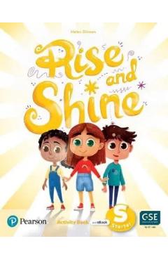 Rise and Shine S Starter. Activity Book + eBook – Helen Dineen Activity imagine 2022