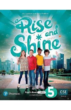 Rise and Shine Level 5. A2 Pupil's Book + Ebook - Viv Lambert, Cheryl Pelteret - PEARSON