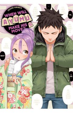 When Will Ayumu Make His Move? 15 - Soichiro Yamamoto