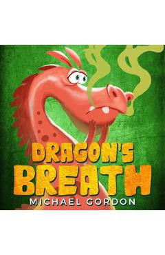 Dragon\'s Breath - Michael Gordon