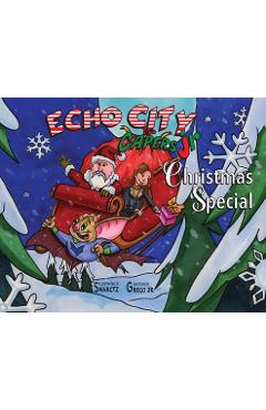 Echo City Jr. Christmas Special - Joseph Swarctz