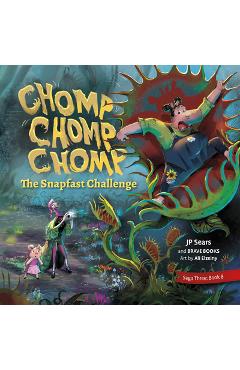 Chomp, chomp, chomp, the snapfast challenge - jp sears
