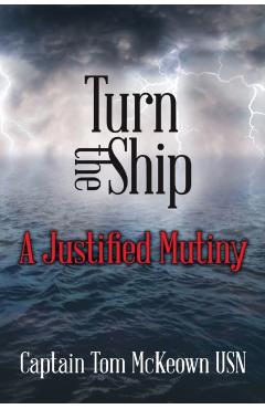 Turn the Ship - Tom Mckeown