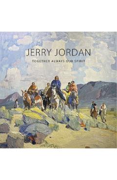 Jerry Jordan: Together Always Our Spirit - Michael Clawson