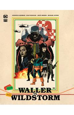 Waller vs. Wildstorm - Spencer Ackerman