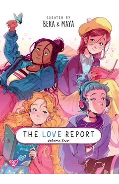 The Love Report Volume 2 - Beka