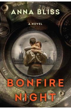 Bonfire Night - Anna Bliss