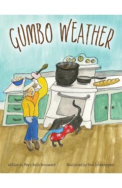 Gumbo Weather - Mary Beth Broussard