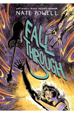 Fall Through - Nate Powell