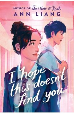 I Hope This Doesn't Find You - Ann Liang
