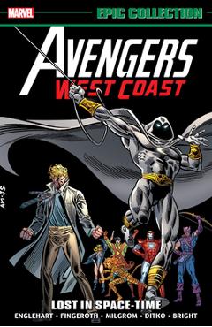 Avengers West Coast Epic Collection: Lost in Space-Time [New Printing] - Steve Englehart