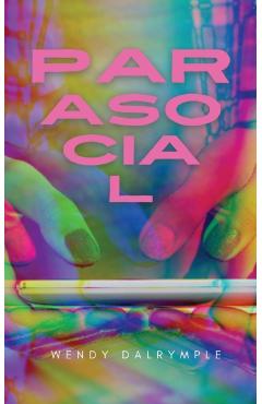 Parasocial - Wendy Dalrymple - Imagine 1