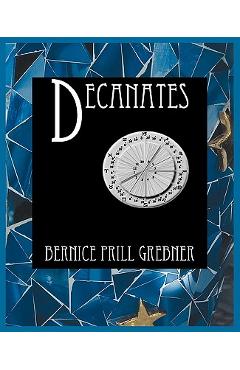 Decanates - Bernice Prill Grebner
