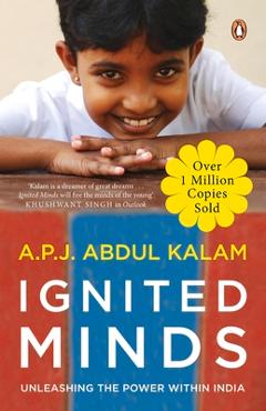 Ignited Minds - A. P. J. Kalam