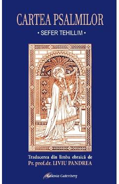Cartea psalmilor - GALAXIA GUTENBERG