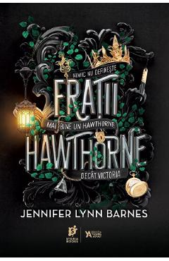 Fratii hawthorne - jennifer lynn barnes