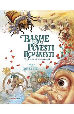 Basme si povesti romanesti. neghinita si alte povesti