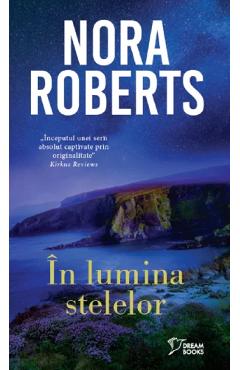 In lumina stelelor - Nora Roberts