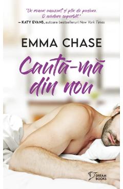 Cauta-ma din nou – Emma Chase Emma Chase imagine 2022