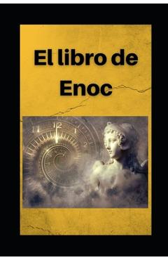 Libro de Enoc: Edición en español con comentarios - Anónimo Enoc