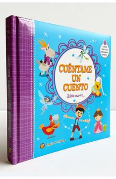 Cuéntame Un Cuento. Había Una Vez / Tell Me a Story: Once Upon a Time - Varios Autores