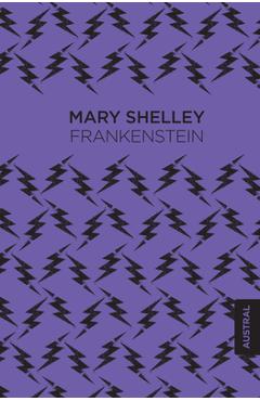 Frankenstein - Mary Shelley