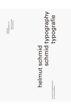 Helmut Schmid: Typography - Kiyonori Muroga