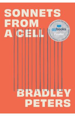 Sonnets from a Cell - Bradley Peters