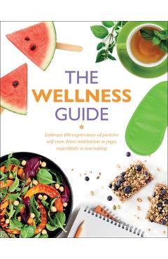The Wellness Guide - Rachel Newcombe