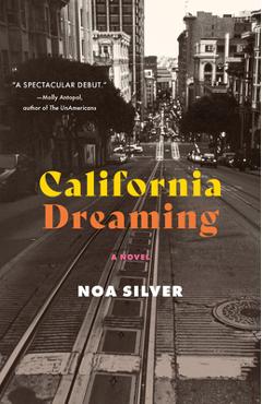 California Dreaming - Noa Silver