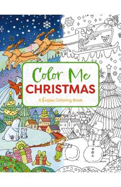 Color Me Christmas: A Festive Adult Coloring Book - Cider Mill Press