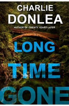 Long Time Gone - Charlie Donlea