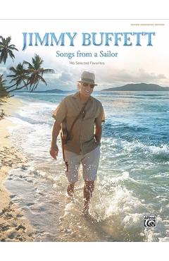Jimmy Buffett -- Songs from a Sailor: 146 Selected Favorites (Guitar Songbook Edition), Hardcover Book - Jimmy Buffett