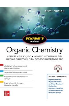 Schaum\'s Outline of Organic Chemistry, Sixth Edition - Herbert Meislich