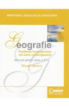 Geografie - Clasa 11 - Manual - Octavian Mandrut