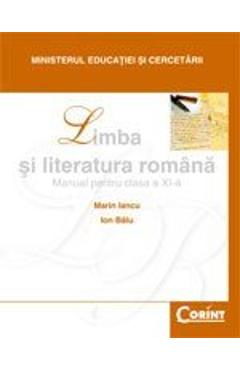 Limba romana - Clasa 11 - Manual - Marin Iancu, Ion Balu