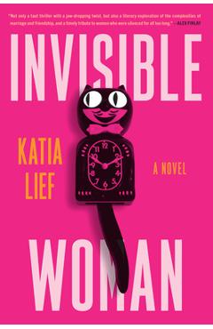 Invisible Woman - Katia Lief
