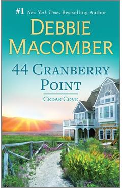 44 cranberry point - debbie macomber