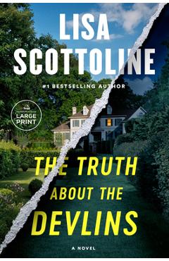 The Truth about the Devlins - Lisa Scottoline