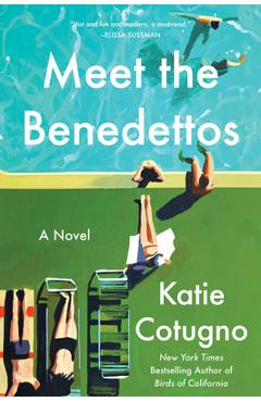Meet the Benedettos - Katie Cotugno
