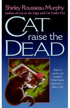Cat Raise the Dead: A Joe Grey Mystery - Shirley Rousseau Murphy