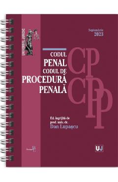 Codul penal si Codul de procedura penala Septembrie 2023 Ed. Spiralata – Dan Lupascu 2023: poza bestsellers.ro