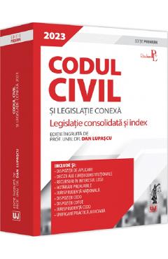 Codul civil si legislatie conexa - dan lupascu