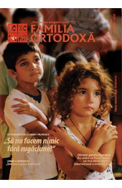 Familia Ortodoxa Nr.9 (174) Septembrie 2023 174. imagine 2022