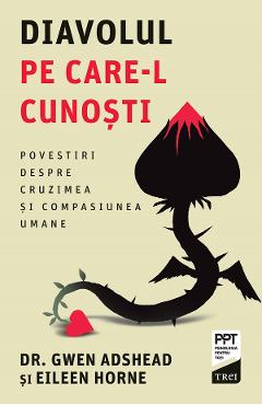 eBook Diavolul pe care-l cunosti - Gwen Adshead, Eileen Horne