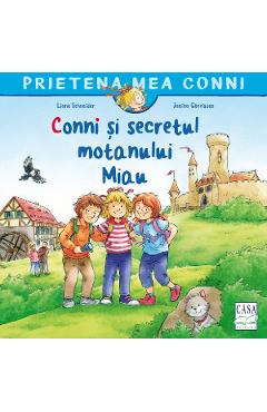 Conni si secretul motanului Miau - Liane Schneider