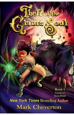 Theft of the Giant\'s Soul - Mark Cheverton